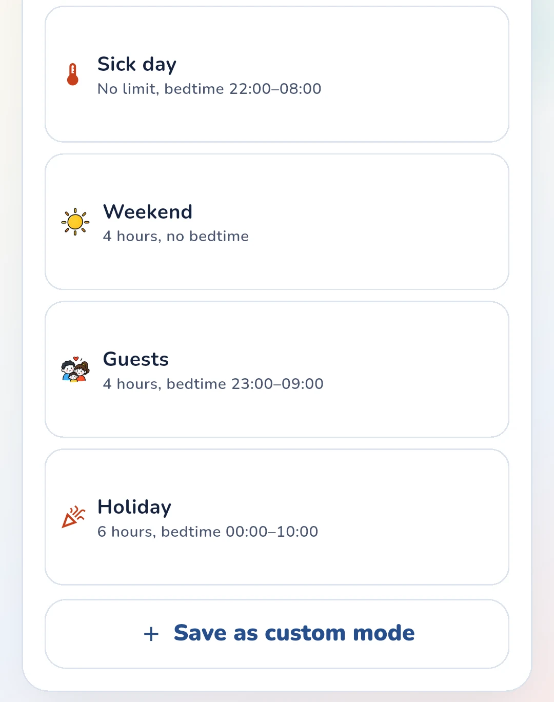 Time tab in the Gardion parent app: ready-made modes Sick day, Weekend, Guests and Holiday with their limits and bedtime hours, and the Save as custom mode button below them